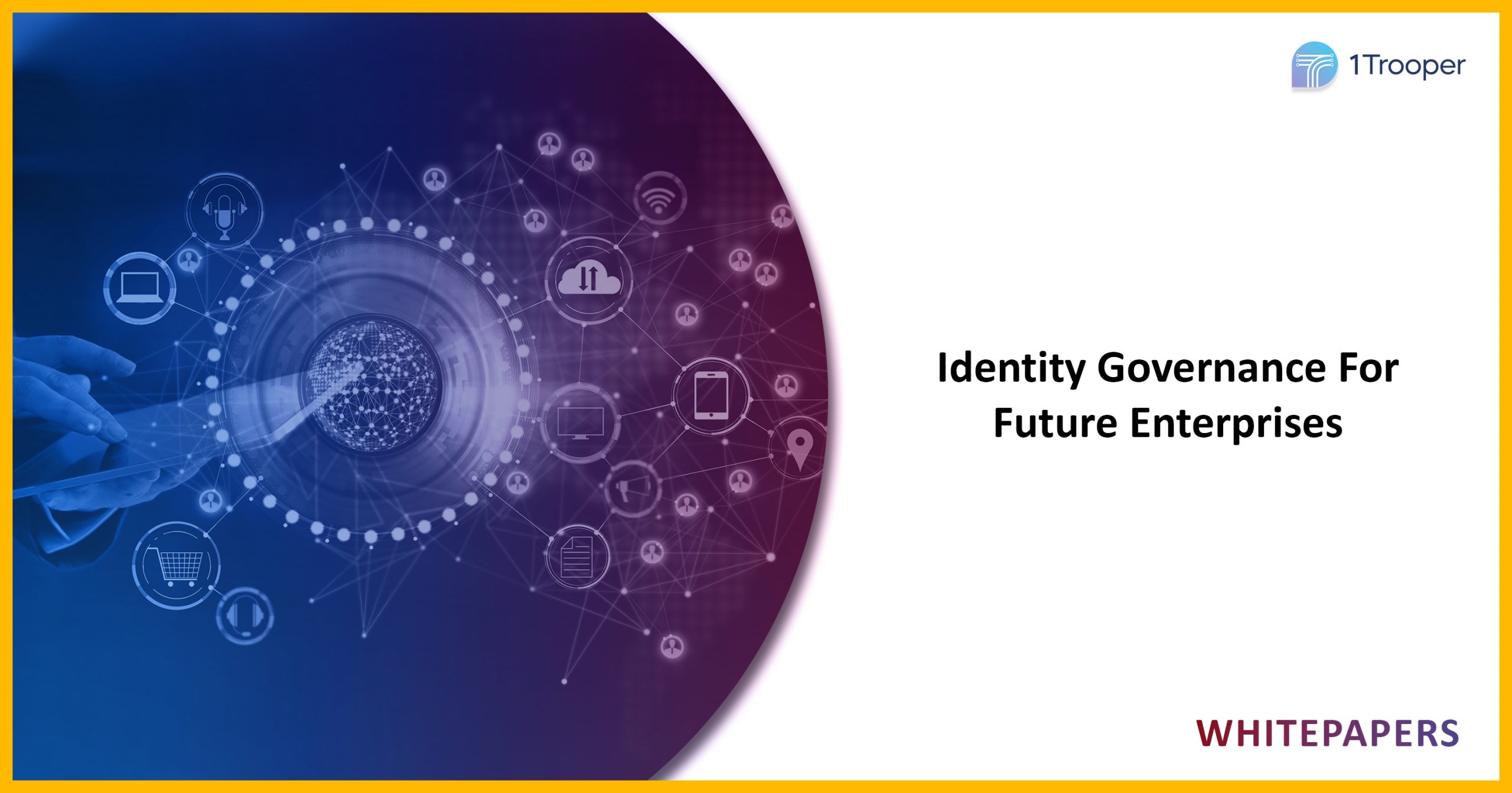 Identity Governance For Future Enterprises