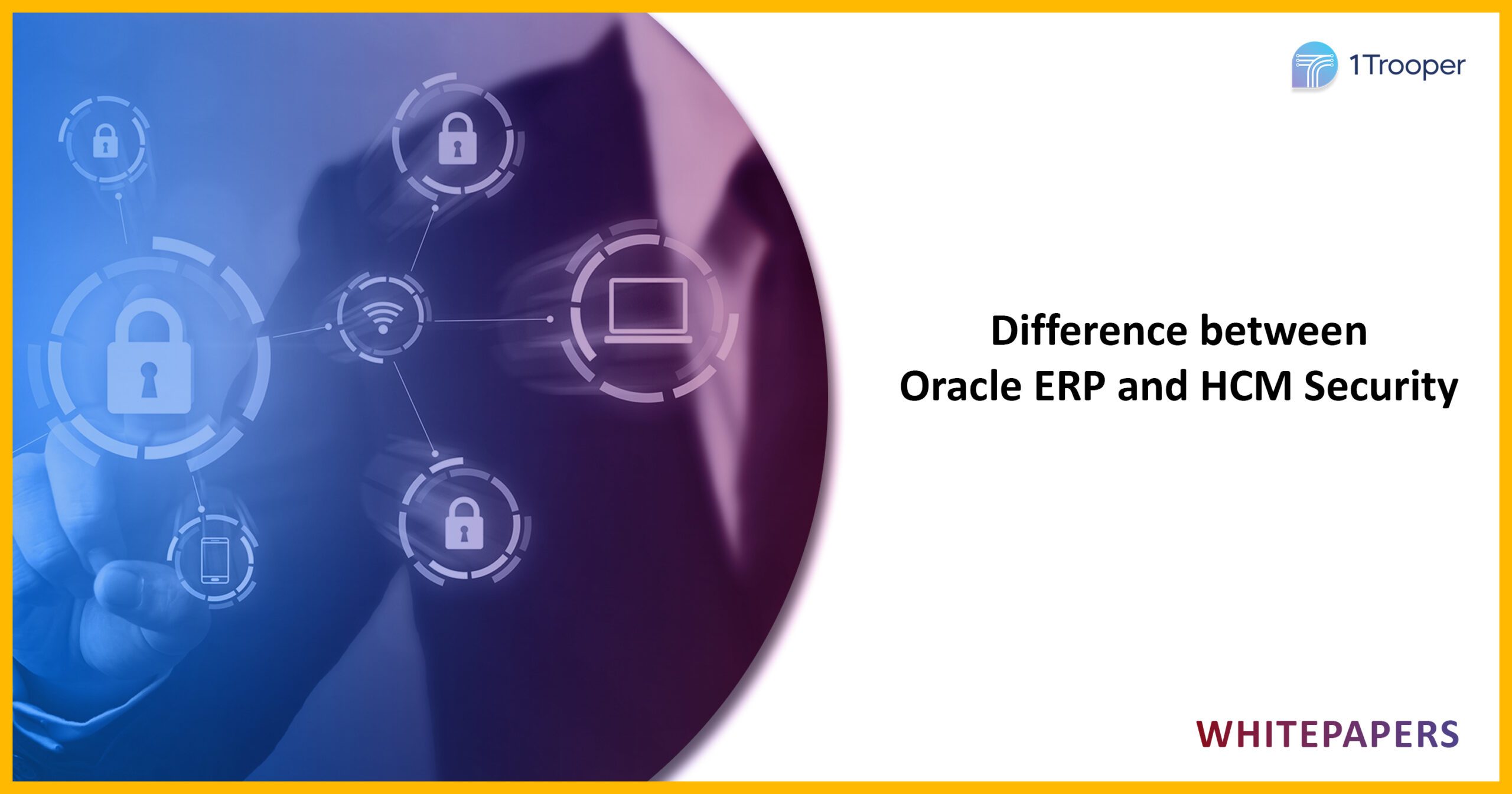 Difference Between Oracle ERP and HCM Security
